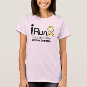 Customizable I Run For Sarcoma Awareness T-Shirt