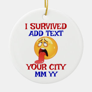Customizable I survived Ceramic Ornament