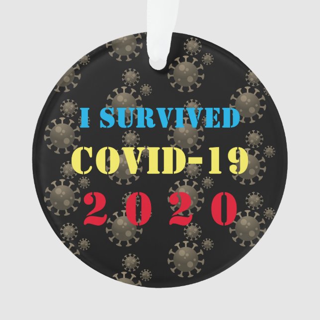 Customizable I survived COVID-19 2020 Ornament (Front)