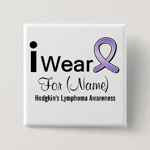 Customizable I Wear a Hodgkin's Lymphoma Ribbon 2 Inch Square Button