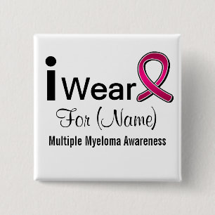 Customizable I Wear a Multiple Myeloma Ribbon 2 Inch Square Button
