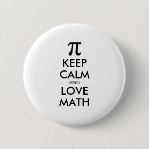 Customizable Internet meme KEEP CALM and LOVE MATH 2 Inch Round Button