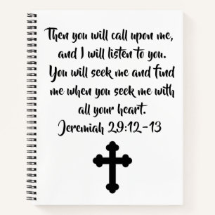 Customizable Jeremiah 29:12-13 Bible Verse & Cross Notebook