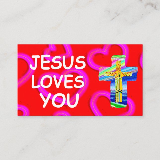 Customizable Jesus Loves You With Christian Cross Business Card (Front)