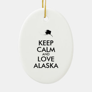 Customizable KEEP CALM and LOVE ALASKA Ceramic Ornament