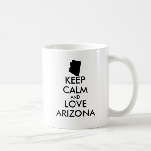 Customizable KEEP CALM and LOVE ARIZONA Coffee Mug