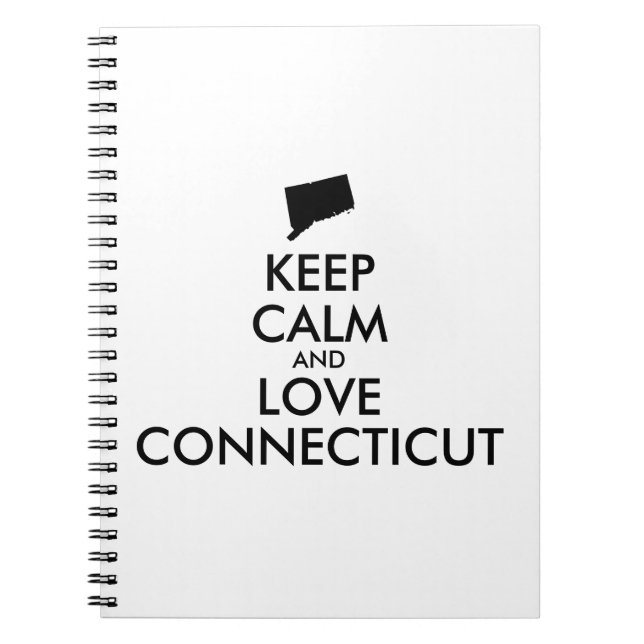 Customizable KEEP CALM and LOVE CONNECTICUT Notebook (Front)
