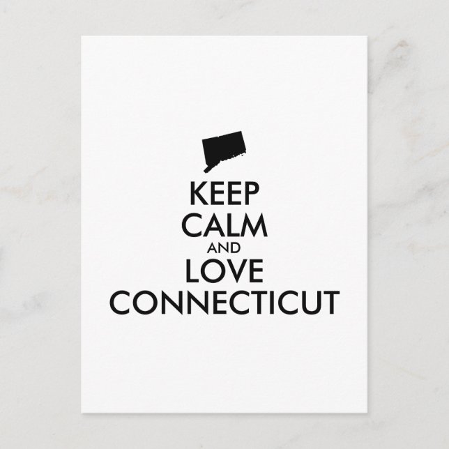 Customizable KEEP CALM and LOVE CONNECTICUT Postcard (Front)