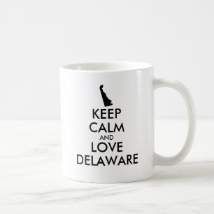 Customizable KEEP CALM and LOVE DELAWARE Coffee Mug