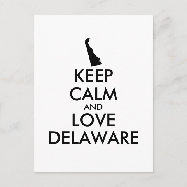 Customizable KEEP CALM and LOVE DELAWARE Postcard (Front)