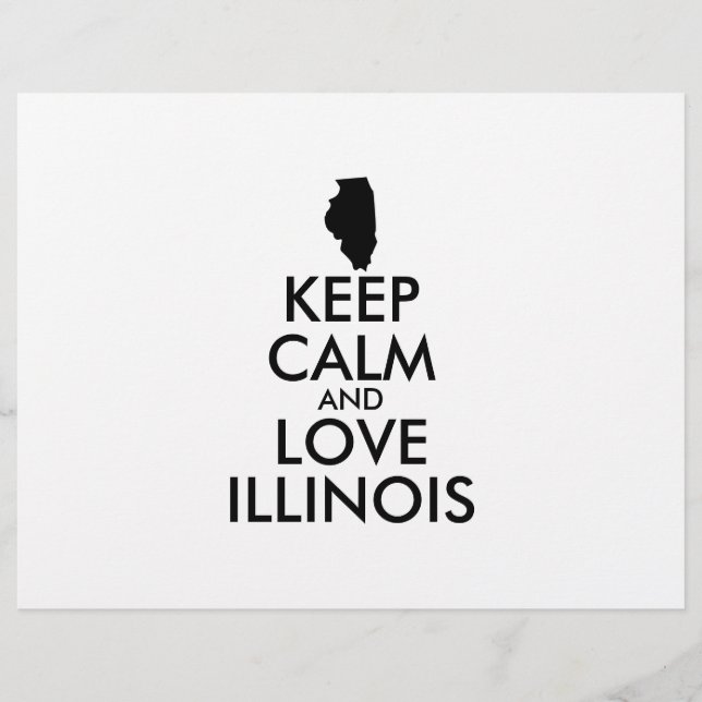Customizable KEEP CALM and LOVE ILLINOIS Flyer (Front)