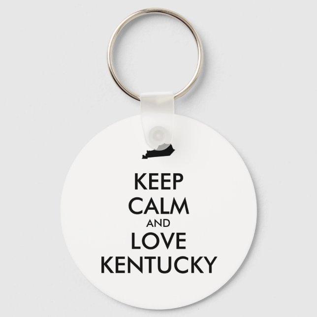 Customizable KEEP CALM and LOVE KENTUCKY Keychain (Front)