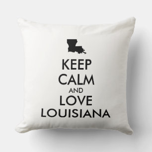 Customizable KEEP CALM and LOVE LOUISIANA Throw Pillow