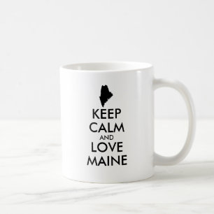Customizable KEEP CALM and LOVE MAINE Coffee Mug