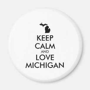 Customizable KEEP CALM and LOVE MICHIGAN Magnet