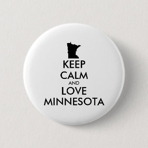 Customizable KEEP CALM and LOVE MINNESOTA 2 Inch Round Button