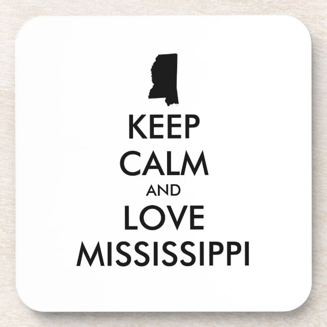 Customizable KEEP CALM and LOVE MISSISSIPPI Coaster (Front)