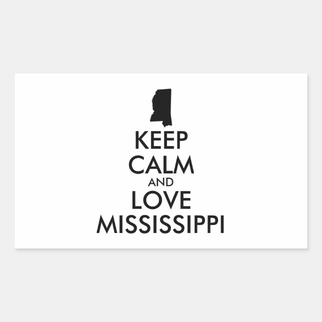 Customizable KEEP CALM and LOVE MISSISSIPPI Sticker (Front)