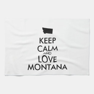 Customizable KEEP CALM and LOVE MONTANA Kitchen Towel