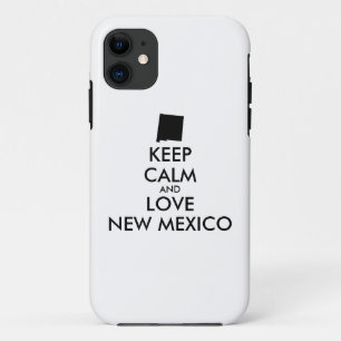 Customizable KEEP CALM and LOVE NEW MEXICO iPhone 11 Case