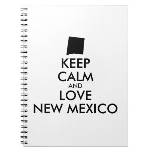 Customizable KEEP CALM and LOVE NEW MEXICO Notebook