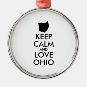 Customizable KEEP CALM and LOVE OHIO Metal Ornament