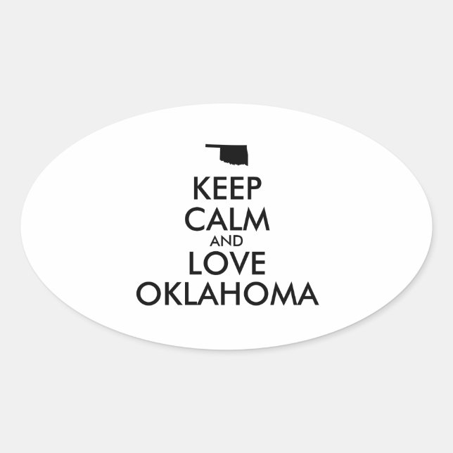 Customizable KEEP CALM and LOVE OKLAHOMA Oval Sticker (Front)