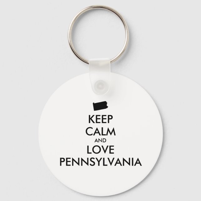 Customizable KEEP CALM and LOVE PENNSYLVANIA Keychain (Front)