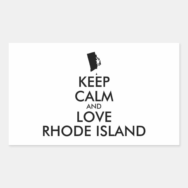 Customizable KEEP CALM and LOVE RHODE ISLAND Sticker (Front)