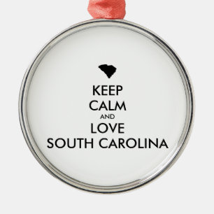 Customizable KEEP CALM and LOVE SOUTH CAROLINA Metal Ornament