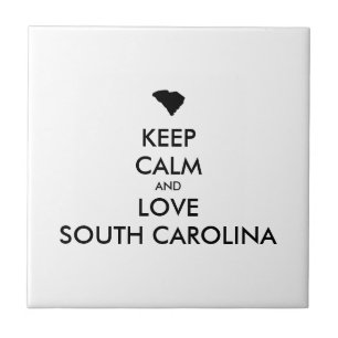 Customizable KEEP CALM and LOVE SOUTH CAROLINA Tile