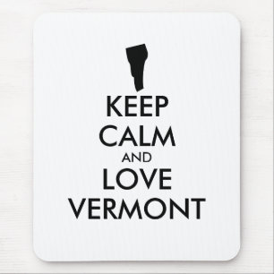 Customizable KEEP CALM and LOVE VERMONT Mouse Pad