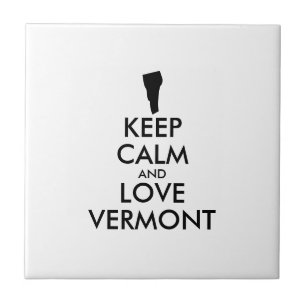 Customizable KEEP CALM and LOVE VERMONT Tile