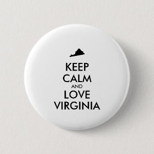 Customizable KEEP CALM and LOVE VIRGINIA 2 Inch Round Button