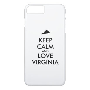 Customizable KEEP CALM and LOVE VIRGINIA iPhone 8 Plus/7 Plus Case
