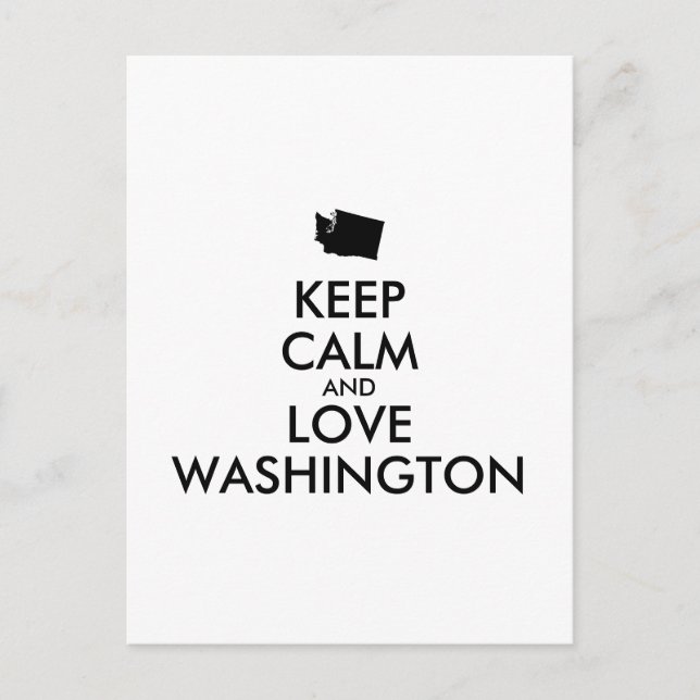 Customizable KEEP CALM and LOVE WASHINGTON Postcard (Front)
