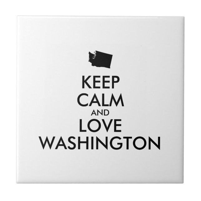 Customizable KEEP CALM and LOVE WASHINGTON Tile (Front)