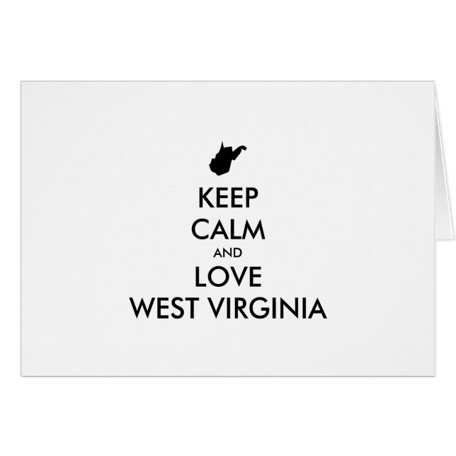 Customizable KEEP CALM and LOVE WEST VIRGINIA (Front Horizontal)
