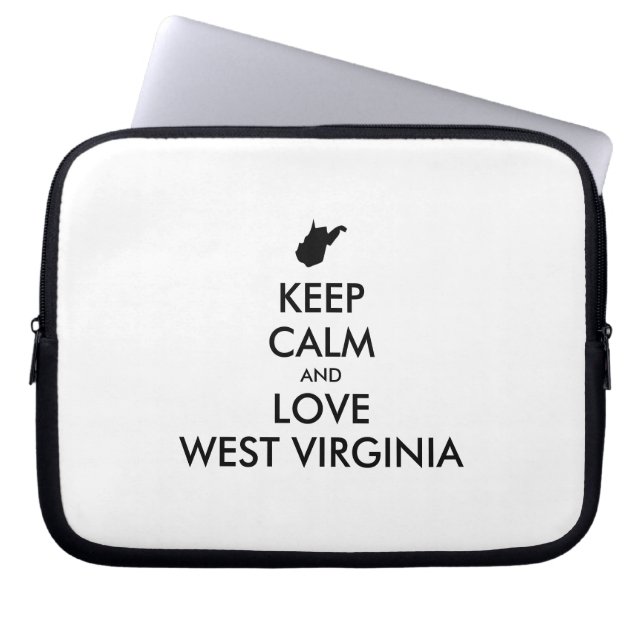 Customizable KEEP CALM and LOVE WEST VIRGINIA Laptop Sleeve (Front)