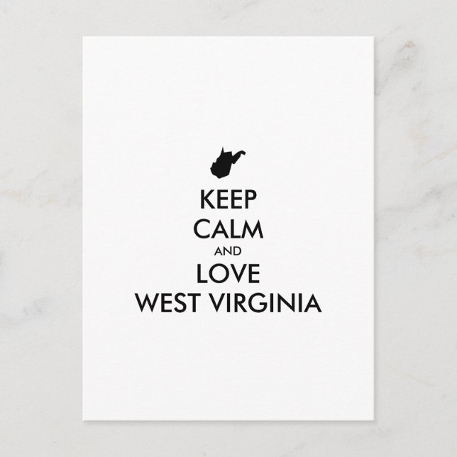 Customizable KEEP CALM and LOVE WEST VIRGINIA Postcard (Front)
