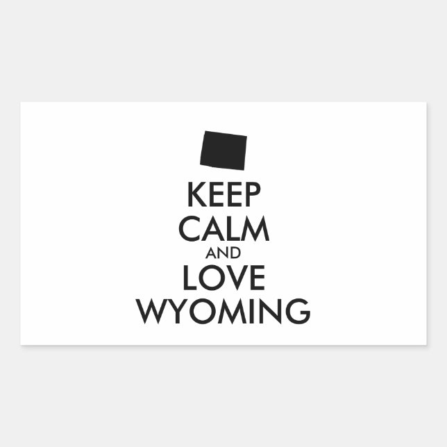 Customizable KEEP CALM and LOVE WYOMING Sticker (Front)