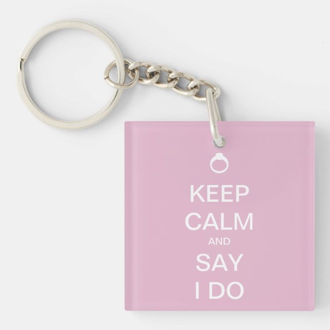 Customizable Keep Calm Bridal Design Keychain (Front)