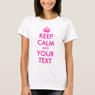 Customizable Keep Calm T-Shirt