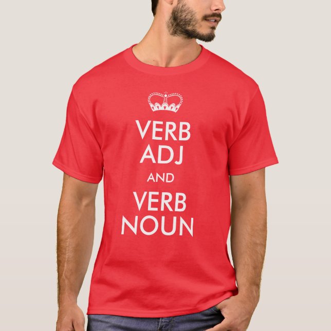 Customizable Keep Calm T-shirts (Front)