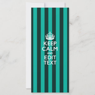 Customizable Keep Calm Your Text Turquoise Stripes