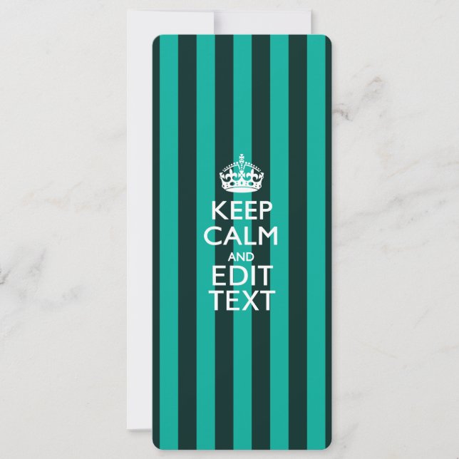 Customizable Keep Calm Your Text Turquoise Stripes (Front)