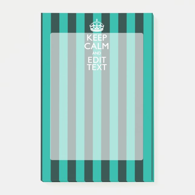 Customizable Keep Calm Your Text Turquoise Stripes Post-it Notes (Front)