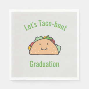 Customizable Let's Taco-bout Graduation Taco Napkin