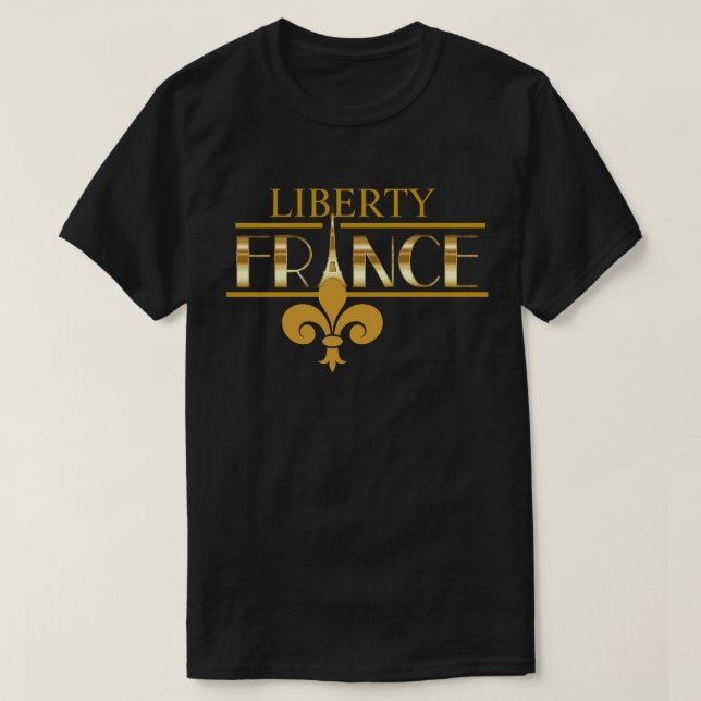 Customizable Liberty France T-Shirt (Design Front)