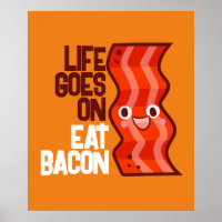 Customizable Life goes on Eat Bacon